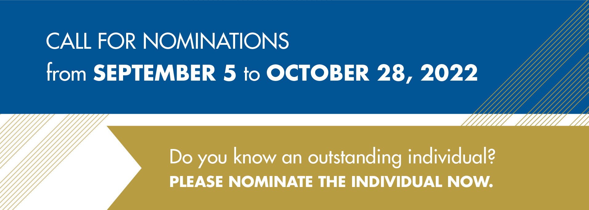 Call for nominations from September 5 to October 28, 2022.